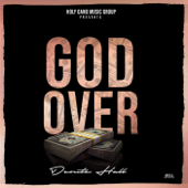 God Over Money - Deonte Hall