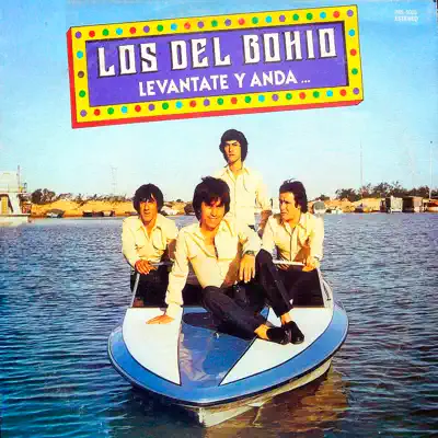 Levántate y Anda - Los Del Bohio