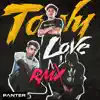 Tony Love (feat. Luck Ra & Tobi) [Rmx] song lyrics