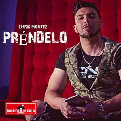 Préndelo - Single - Chris Montez