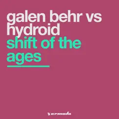Shift of the Ages (feat. Hydroid) Song Lyrics