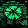 Stream & download Observatory - The Album -