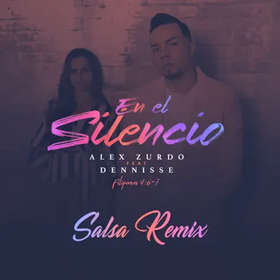 En El Silencio (Salsa Remix) - Single - Alex Zurdo