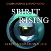 Spirit Rising (Astral Meditation Music)