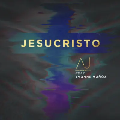 Jesucristo (feat. Yvonne Muñoz) - Single - Arboles de Justicia
