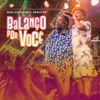 Balanço por Você (Ao Vivo) [feat. Péricles] - Single, 2019