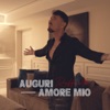 Auguri amore mio - Single