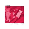 So Much Better - Single