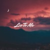 Lie to Me - Single