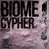 Cypher - EP album lyrics, reviews, download