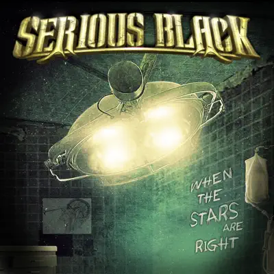 When the Stars Are Right (Single Edit) - Single - Serious Black
