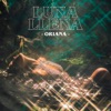 Luna Llena - Single