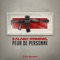 Peur de personne - Kalash Criminel lyrics