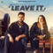 Leave It (feat. Himanshi Khurana) artwork