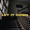Let It Down - Single