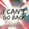 I Can’t Go Back - Marco Furnari lyrics