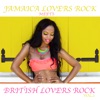 Jamaica Lovers Rock Meets Bristish Lovers Rock, Vol. 2