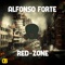 Red-Zone - Alfonso Forte lyrics