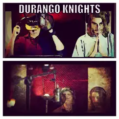 Durango Knights (feat. James Paxton) - Single by Adam Hicks album reviews, ratings, credits
