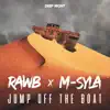 Jump Off the Boat - Single album lyrics, reviews, download