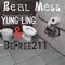 Real Mess (feat. Yung Ling) - Befree211 lyrics