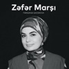 Zəfər Marşı - Single