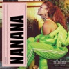 Nanana - Single