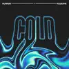 COLD (With KillBunk) (feat. KillBunk) - Single album lyrics, reviews, download