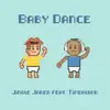 Baby Dance (feat. Timbaland) - Single album lyrics, reviews, download