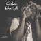 Cold World - Young Rasta lyrics