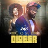 Come Closer - Single