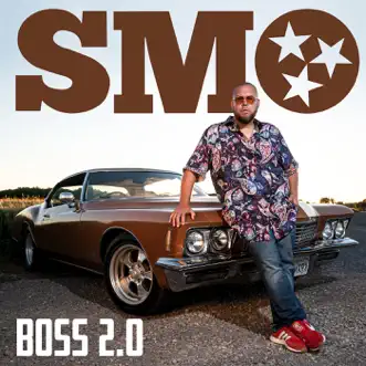 Boss 2.0 - Single by SMO album reviews, ratings, credits