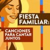 Fiesta Familiar: Canciones Para Cantar Juntos, 2020