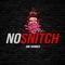 NO Snitch - One Hunned lyrics
