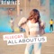 All About Us (Luca Debonaire Remix) - Allegra lyrics