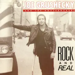 Rock and Real by Joe Grushecky & The Houserockers album reviews, ratings, credits