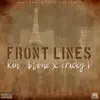 Stream & download Frontlines (feat. Tricky P) - Single