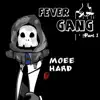 Fever Gang, Pt. 1 (feat. Ladii Fever, Pooh Lala, Young Dex & Skitzo) - Single album lyrics, reviews, download