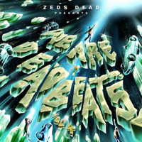 Zeds Dead - We Are Deadbeats (Vol. 4) artwork