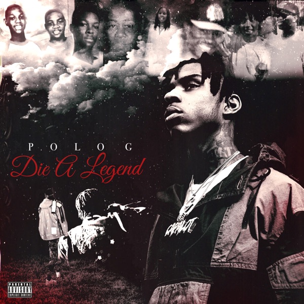 iTunes Artwork for 'Die a Legend (by Polo G)'