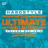 Hardstyle the Ultimate Collection Volume 1 2019 (Mix 2 by Outsiders) album lyrics, reviews, download
