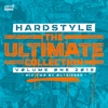 Hardstyle the Ultimate Collection Volume 1 2019 (Mix 2 by Outsiders)