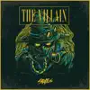 The Villain - Single album lyrics, reviews, download