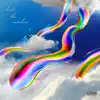 Taste the Rainbow - Single album lyrics, reviews, download