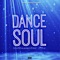 Dance Soul - Dilwar Musiq ® lyrics