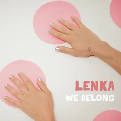 We Belong - Single - Lenka
