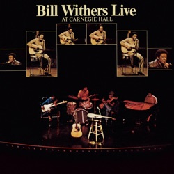 Bill Withers - Ain't No Sunshine