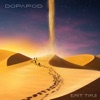 Live in the Dream by Dopapod
