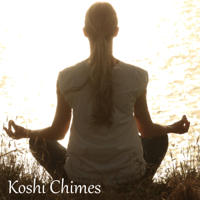 Koshi Chimes - Koshi Chimes Dream: Loopable Koshi Meditation, Relax and Sleep Sounds artwork