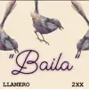 Baila (feat. 2xx) - Single album lyrics, reviews, download